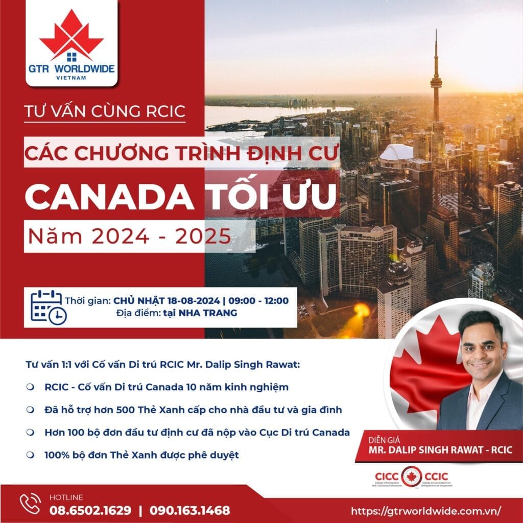 Event tháng 08.2024: Tham khảo các chương trình định cư Canada tối ưu năm 2024-2025 cùng Cố vấn di trú RCIC 3 Các chương trình định cư tối ưu năm 2024-2025, tại Nha Trang cùng với Cố vấn di trú RCIC.