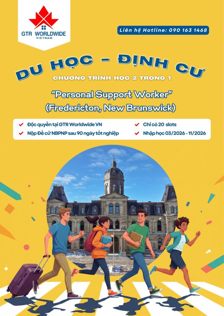 35 tuần du học định cư Canada tại New Brunswick 2 35 tuần du học định cư Canada tại New Brunswick